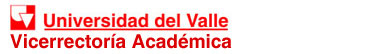 Universidad del Valle - Vicerrectoría Académica